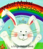 Book Worm Fridays – What Makes a Rainbow?