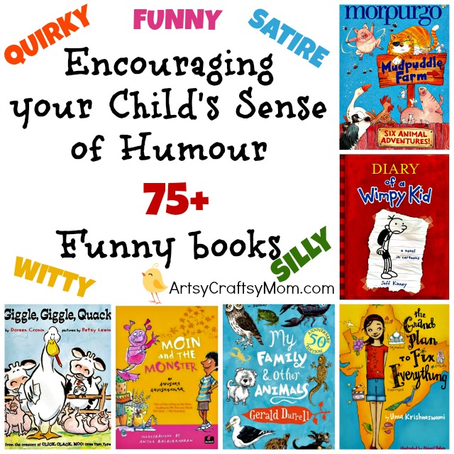 Encouraging your Child's Sense of Humour - 75+ Funny books - Artsy Craftsy  Mom
