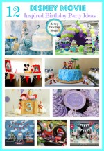 12 Disney Movie Themed Birthday Party Ideas