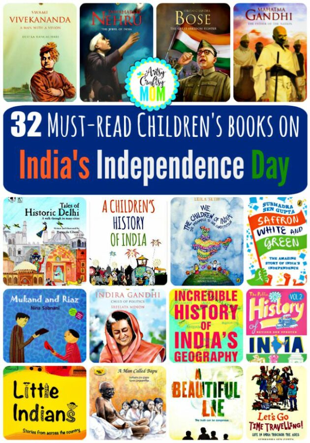 Celebrate India's 69th Independence Day with these 32 Children's Independence Day Books from India - Read, enjoy & revisit history