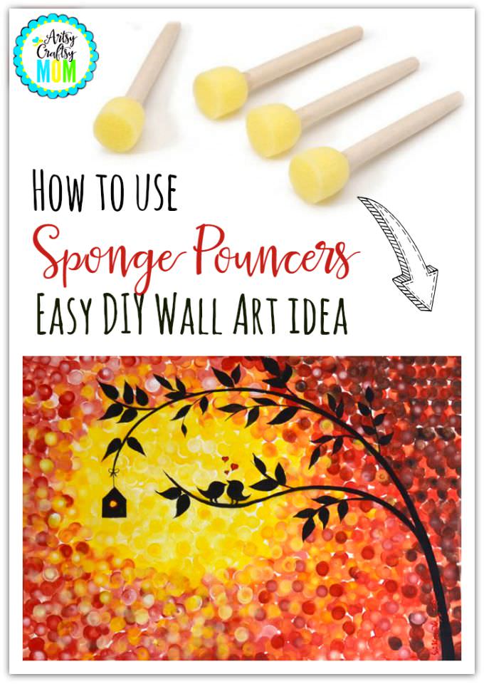 How To Use Sponge Pouncers Easy Diy Wall Art Idea Artsy Craftsy Mom