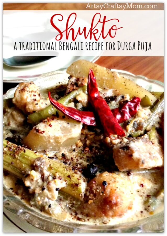 Shukto a traditional Bengali recipe for Durga Puja
