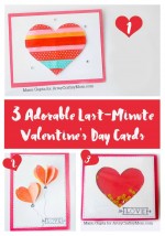 3 Adorable Last-Minute Valentine’s Day Cards