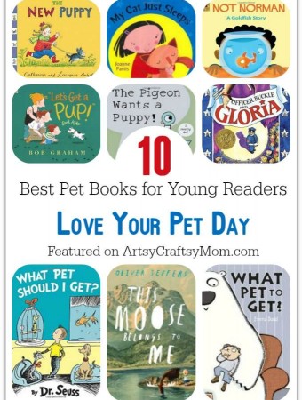 10 Best Pet Books for Young Readers - Love Your Pet Day - A compilation of books about pets & loving them that are perfect for the young animal lovers at home.