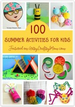 100 Summer Crafts & Activities for Kids – Summer Camp at home Ideas