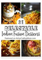 31 Delectable Indian Fusion Desserts for the festive season!