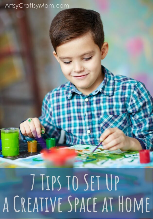 7 Tips to Set Up a Creative Space at Home- ArtsyCraftsyMom