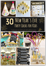 30 DIY New Year’s Eve Party Ideas for Kids – Updated for 2022