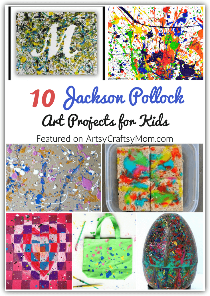 10 Jaunty Jackson Pollock Art Projects for Kids