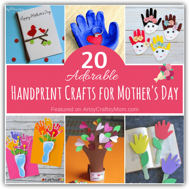 Download 20 Adorable Handprint Crafts For Mother S Day