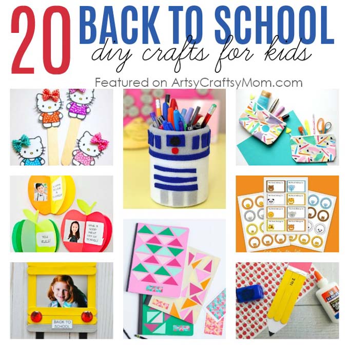 20 Awesome Back to School Crafts for Kids to Make and Gift - Artsy Craftsy  Mom