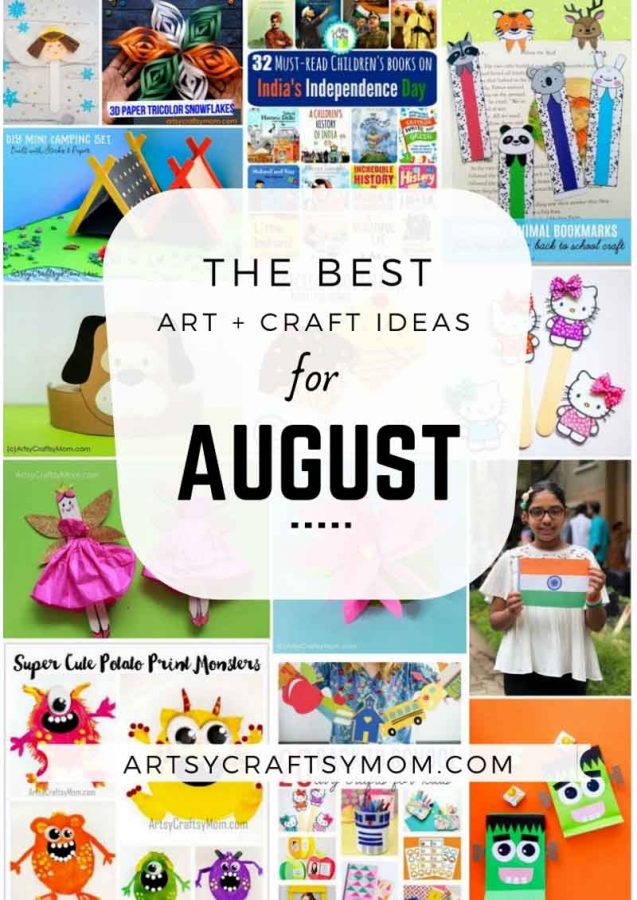 Fun Holiday Crafts for Kids to make in August | Art and Craft Activities for the month of August
