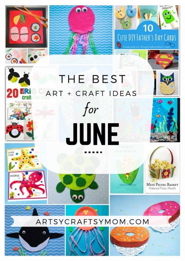 Fun Holiday Crafts for Kids to make in June | Art and Craft Activities for the month of June