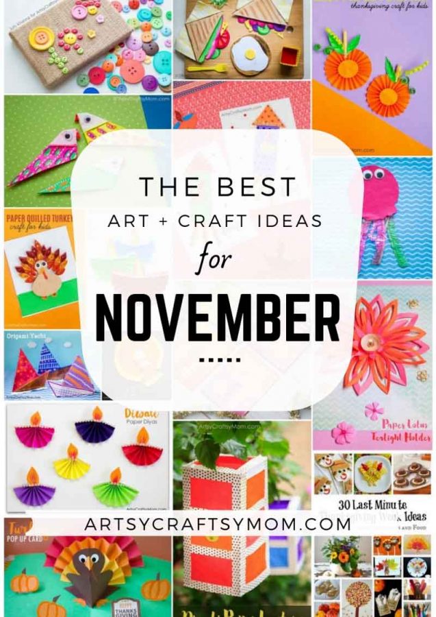 Fun Holiday Crafts for Kids to make in November | Art and Craft Activities for the month of November