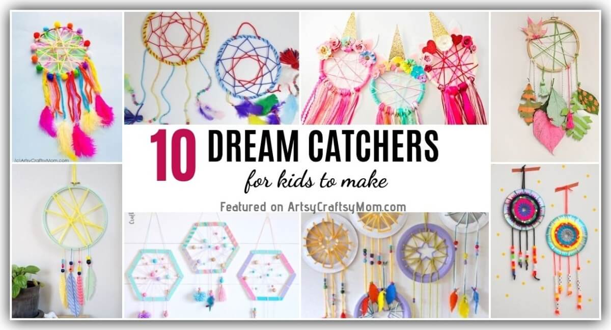 10 DIY Dream Catchers for Kids to Make