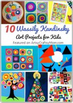 10 Wassily Kandinsky Art Projects for Kids
