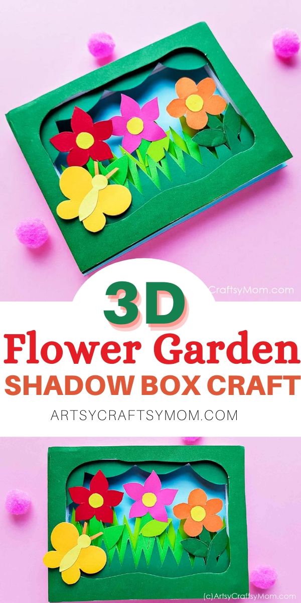 20 Gorgeous Garden Crafts for Kids 2 3D Flower Garden Shadoow Box Craft