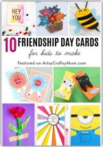 10 DIY Friendship Day Cards for Kids to Make
