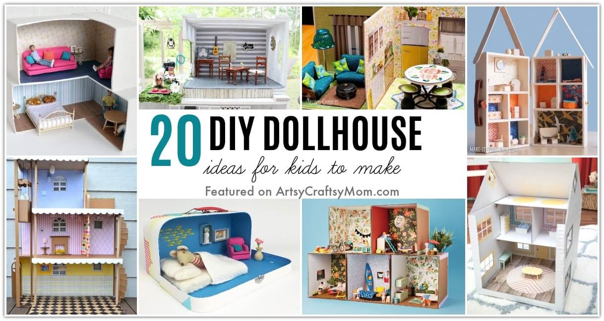 20 DIY Dollhouse Ideas for Kids to Make