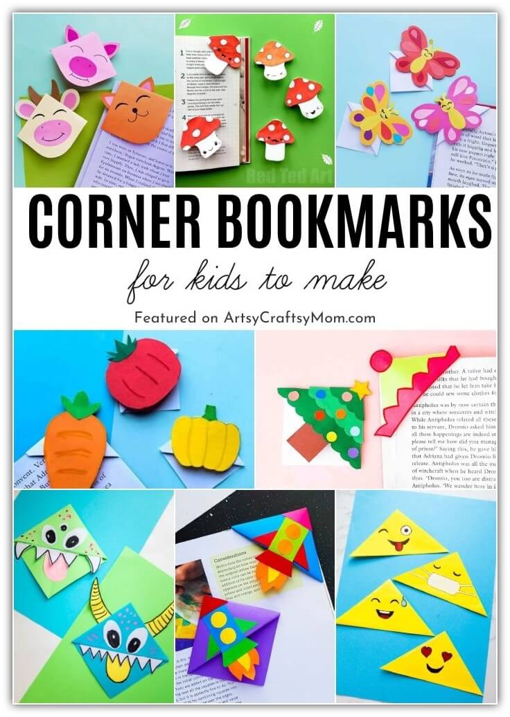 25 Cute and Creative Corner Bookmarks for Kids 1 These cute Corner Bookmarks for Kids will ensure kids stay interested in their reading. There's something for every holiday and season!