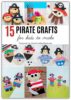 15 Playful Pirate Crafts for Kids - ArtsyCraftsyMom | Kids Art & Craft ...