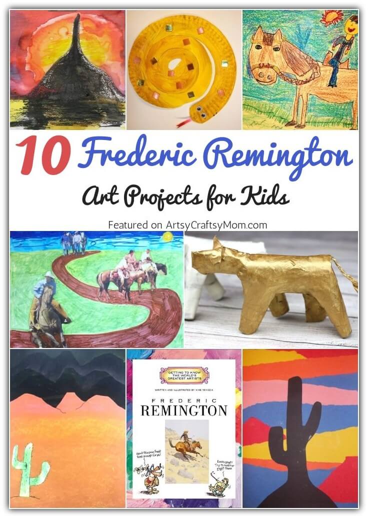 We've got some beautiful Frederic Remington Art Projects for Kids to celebrate the work of this amazing American artist during his birthday month!
