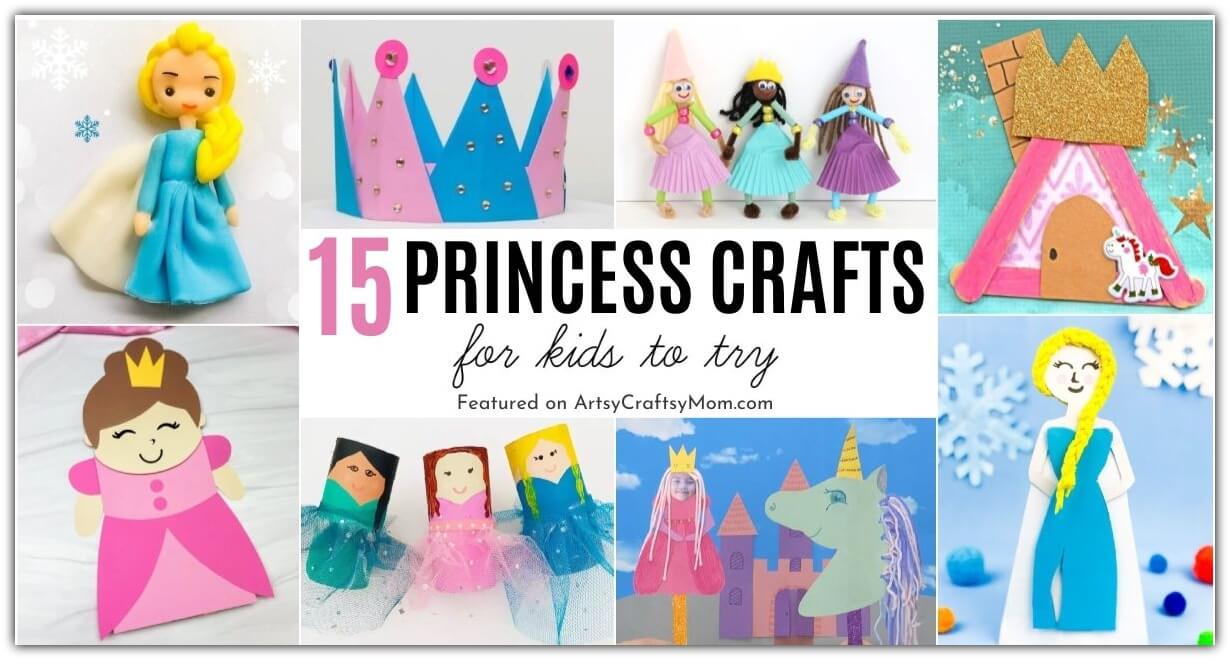15 Pretty Princess Crafts for Kids 19 Here are 15 Pretty Princess Crafts for Kids, in time for National Princess Day! Your princess can slay dragons or do anything you want her to!