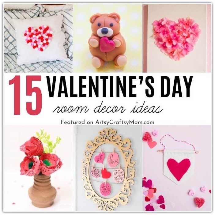 15 DIY Valentine's Day Room Decor Ideas for Teens 17 Here are some dashing DIY Valentines Day Room Decor Ideas for teens - and the teen-at-heart! Chic, simple and elegant decor ideas you'll love!