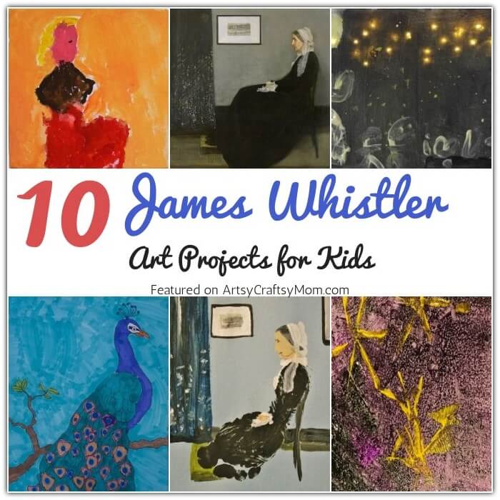Whistler's Mother is a masterpiece, but there's much more to the man behind the art, as these Whistler Art Projects for Kids help us understand!