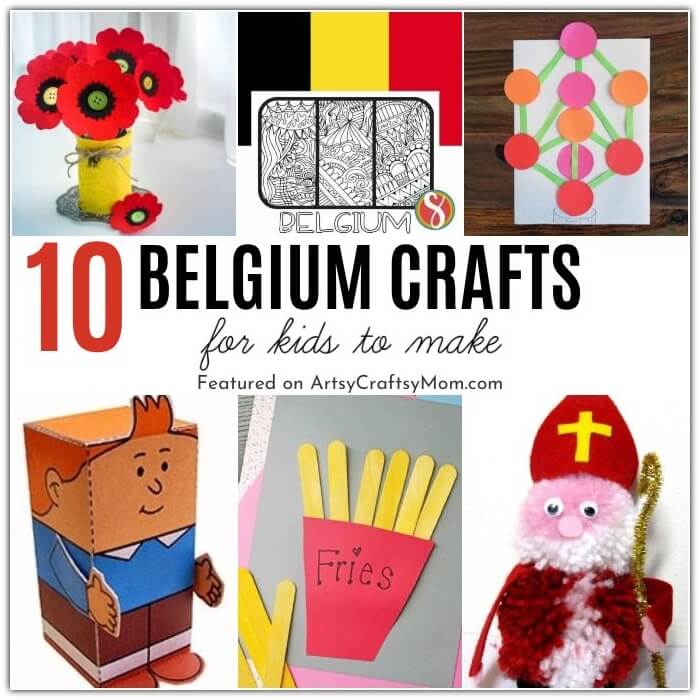 10 Beautiful Belgium Crafts for Kids 12 Learn and celebrate the amazing country of Belgium with these fun Belgium Crafts for Kids! Includes their architecture, food, culture and more!