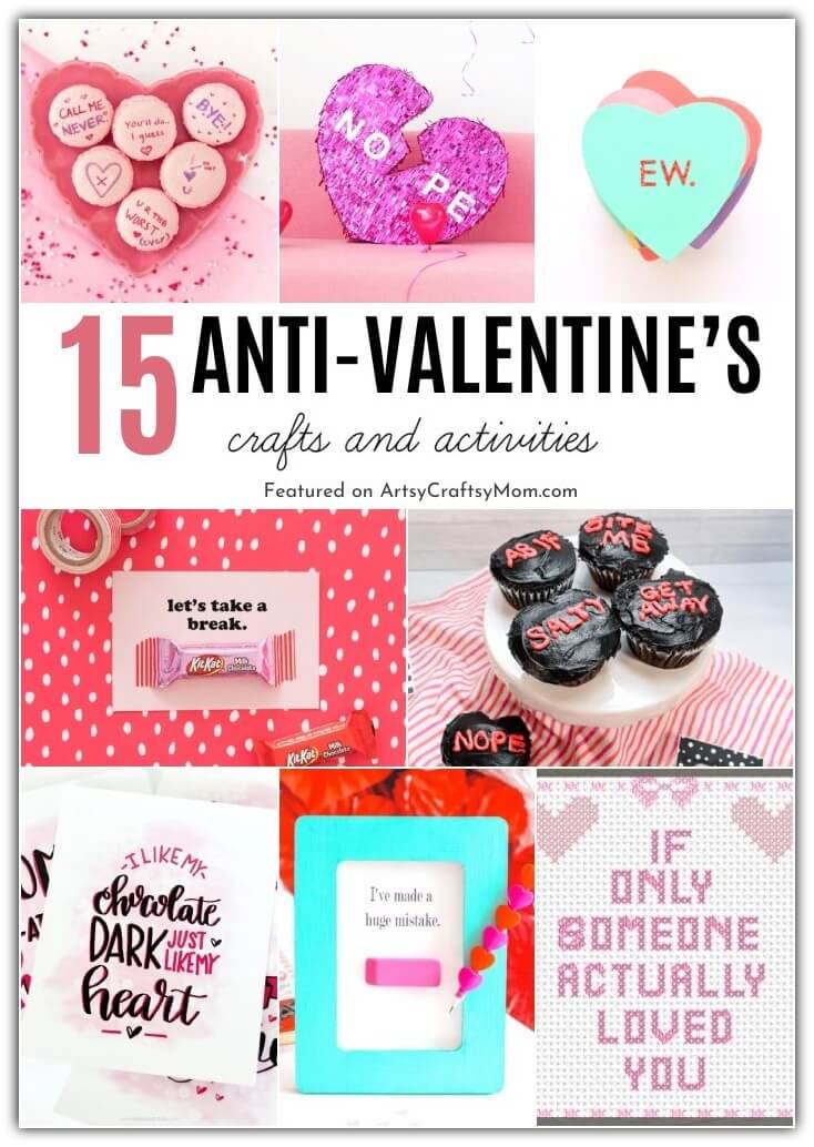 Tired of all the lovey-dovey stuff all around! Take control with these snarky anti-Valentine's Day crafts and activities to try with like-minded friends!